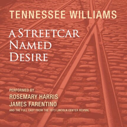 A Streetcar Named Desire (Abridged) Audiobook
