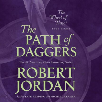 The Path of Daggers: Book Eight of 'The Wheel of Time' Audiobook