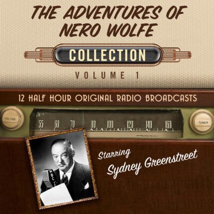 The Adventures of Nero Wolfe, Collection 1 Audiobook